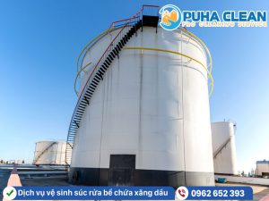 Dịch vụ vệ sinh súc rửa bể chứa xăng dầu